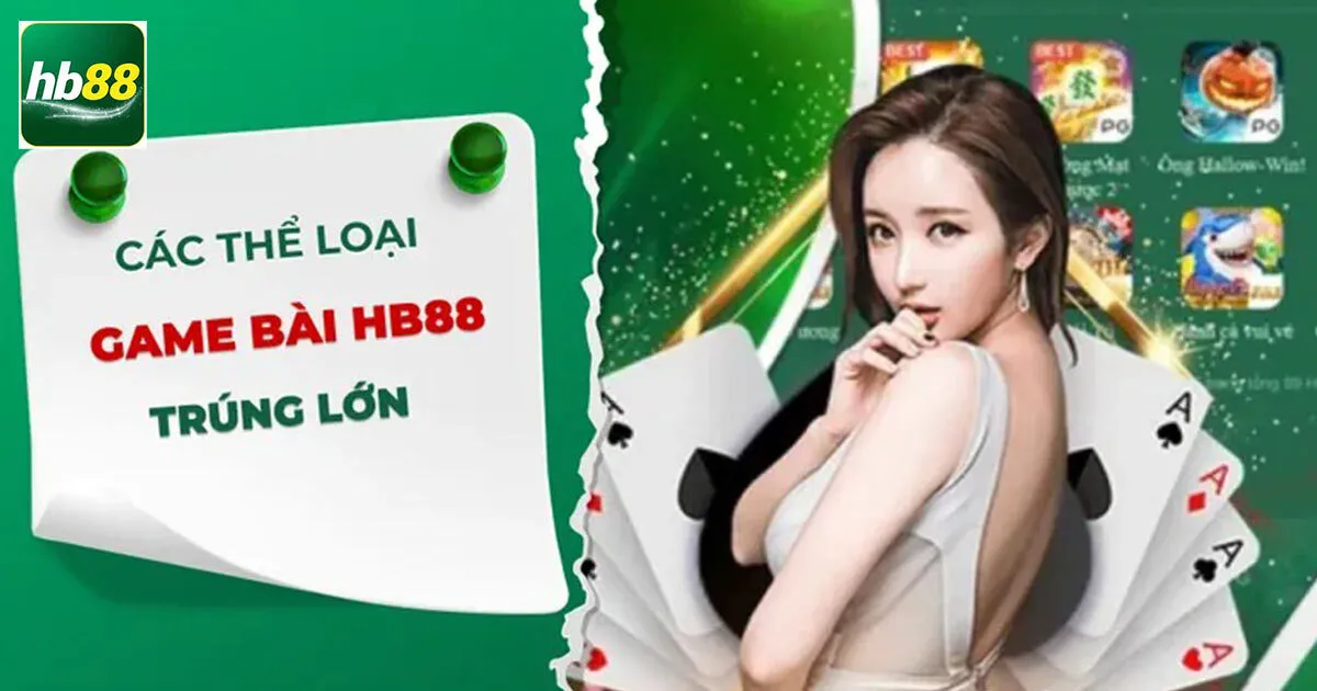 Game Bài Hb88: Sân Chơi Giải Trí Đình Đám Nhất 2026 3 Ưu đãi giá trị cao cập nhật liên tục