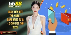 Cách liên kết thẻ HB88