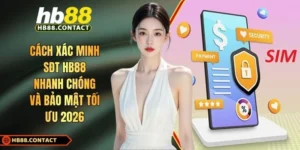 Cách xác minh SĐT HB88