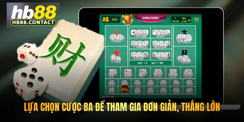 Cách Chơi Tài Xỉu HB88 - Hướng Dẫn Tân Thủ Cách Chơi Bất Bại 4 Lựa chọn cược ba để tham gia đơn giản, thắng lớn