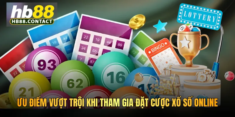 Cách Ghi Số Đề HB88 - Hướng Dẫn Thao Tác Từ A Đến Z 5 Ưu điểm vượt trội khi tham gia đặt cược xổ số online