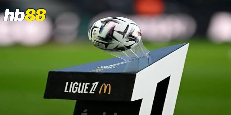 Ligue 1 cá cược Pháp HB88 dễ hiểu từ A-Z 2 Tổng quan về Ligue 1