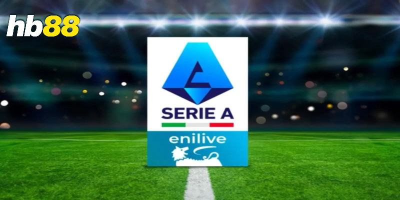 Serie A giải đấu Ý HB88 đầy đủ cho người mới 3 Những đặc điểm nổi bật của Serie A